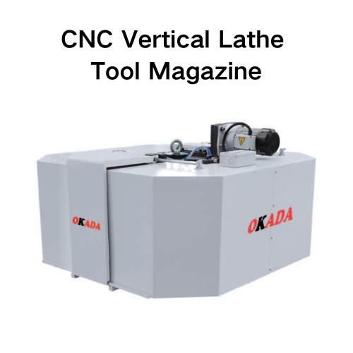 CNC Vertical Lathe Tool Magazine